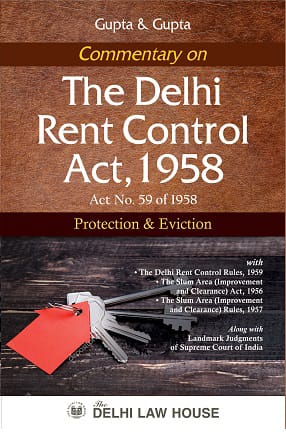 Commentary-on-The-Delhi-Rent-Control-Act,-1958-Protection-&-Eviction